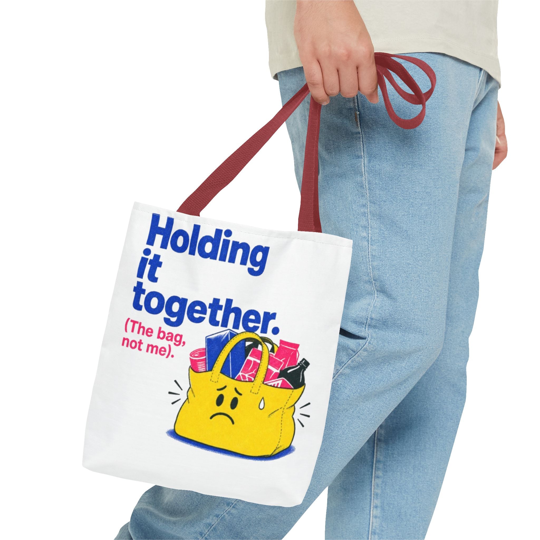 Tote Bag — "Holding It Together (The Bag, Not Me)" Cute Graphic Tote for Gifting